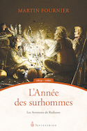 Année des surhommes (L')